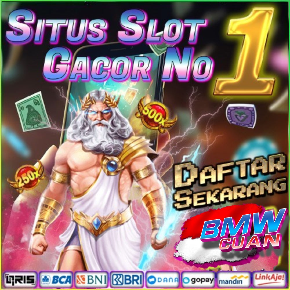 BMWcuan Situs Slot Gacor Online Terpercaya 1000% Unlimited Maxwin Jackpot Jatuh Setiap Hari !!